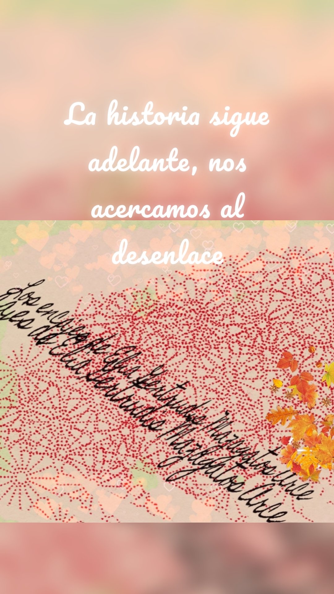 La historia sigue adelante, nos acercamos al desenlace