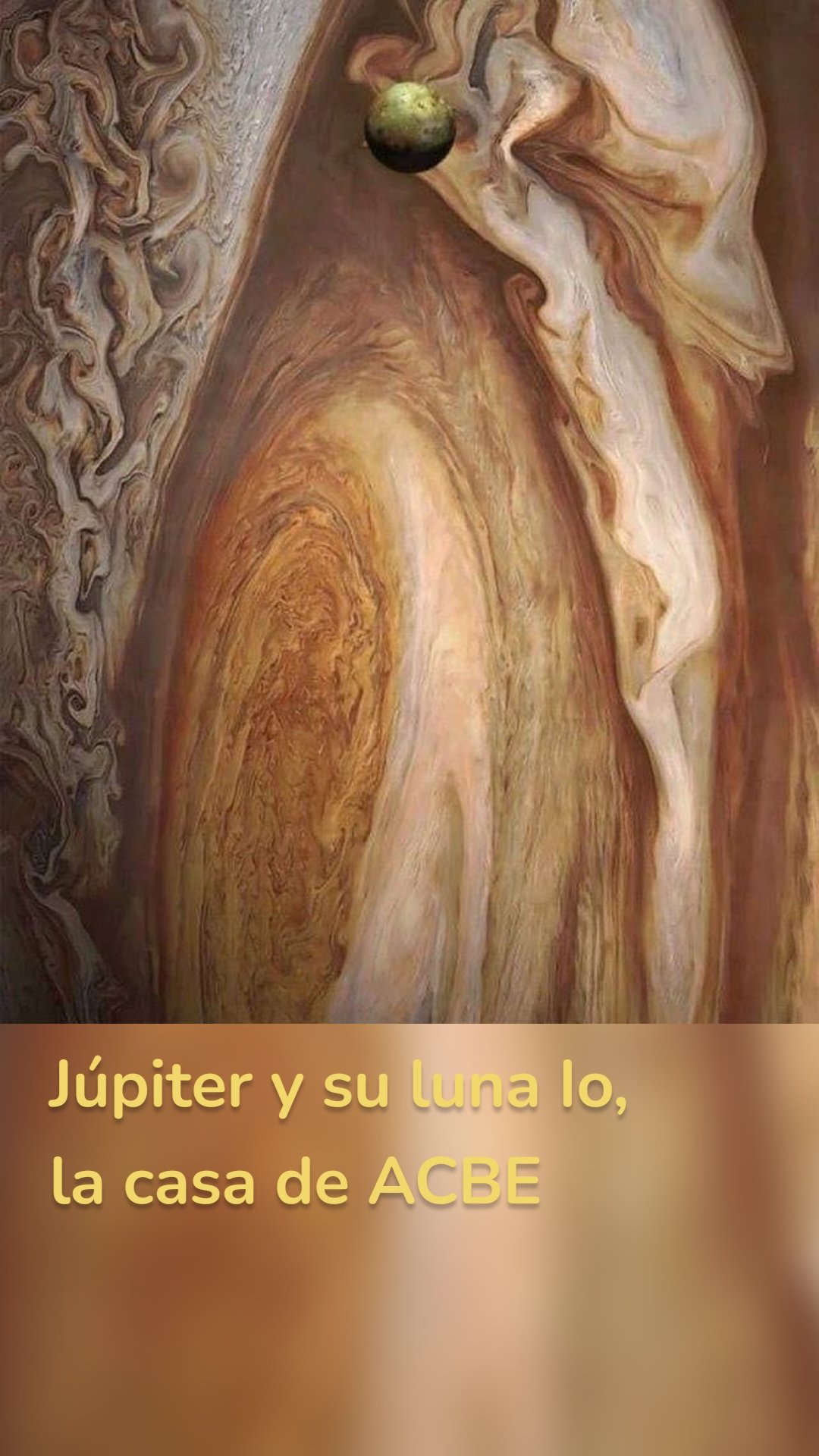 Júpiter y su luna Io, la casa de ACBE